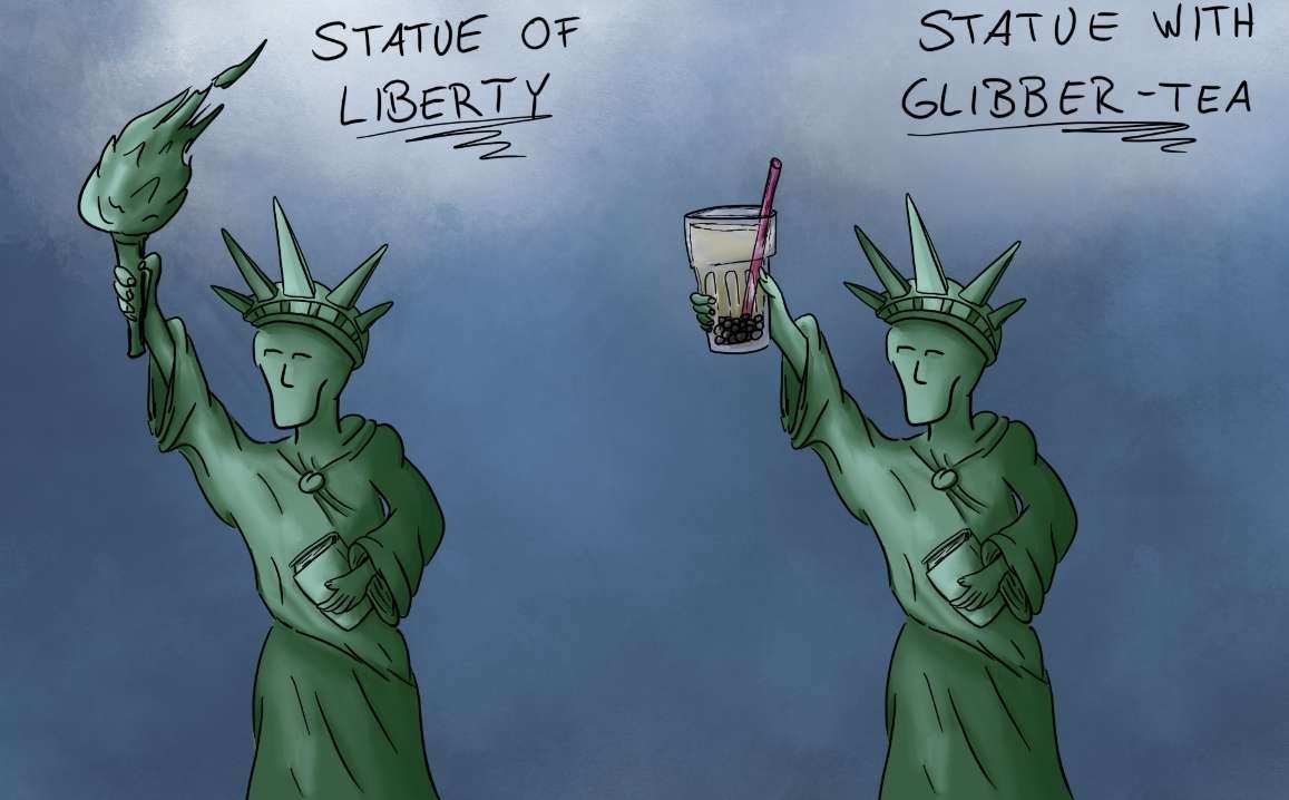To the left: A sketch of the statue of liberty; To the right: The same statue holding a cup of bubble-tea. The caption is 'statue with glibber-tea'